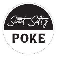 SWEET SALTY POKE